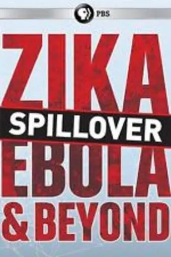 Spillover: Zika, Ebola and Beyond_peliplat