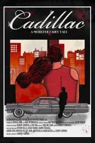 Cadillac: A Mobster Fairy Tale_peliplat