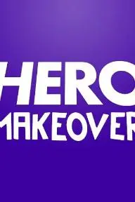 Hero Makeover_peliplat