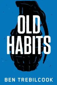 Old Habits_peliplat