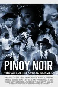Pinoy Noir (The Case of the Cursed Hammer)_peliplat