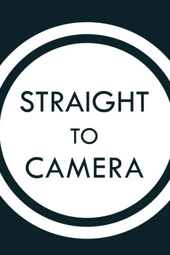 Straight to Camera_peliplat
