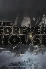 The Forever House_peliplat
