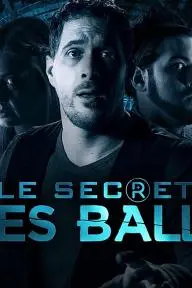 Le Secret des Balls_peliplat