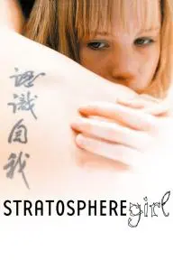 Stratosphere Girl_peliplat