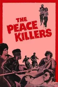 The Peace Killers_peliplat