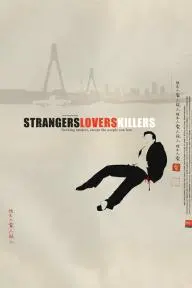 Strangers Lovers Killers_peliplat