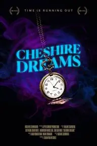 Cheshire Dreams_peliplat
