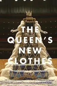 The Queen's New Clothes_peliplat