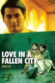Love in a Fallen City_peliplat