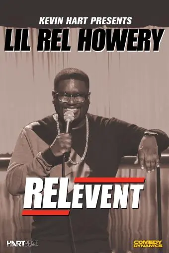Kevin Hart Presents Lil' Rel: RELevent_peliplat