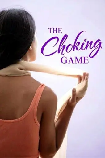The Choking Game_peliplat