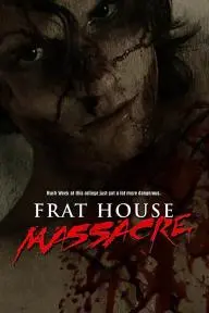 Frat House Massacre_peliplat