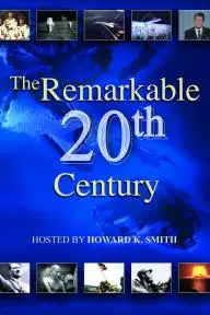 The Remarkable 20th Century_peliplat