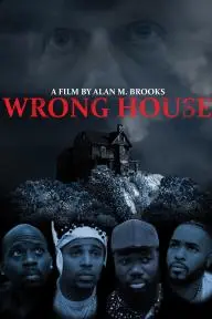 Wrong House_peliplat