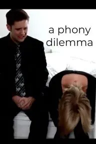 A Phony Dilemma_peliplat
