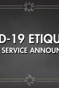 COVID-19 Etiquette: A Public Service Announcement_peliplat