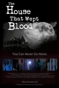 The House That Wept Blood_peliplat