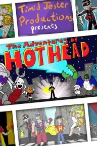 The Adventures of Hot Head_peliplat