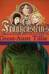 Frankenstein's Great Aunt Tillie_peliplat