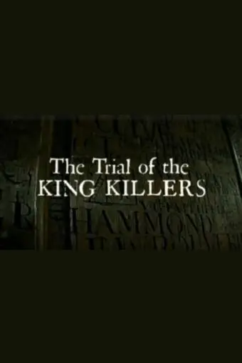 The Trial of the King Killers_peliplat