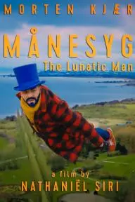 Månesyg (The Lunatic Man)_peliplat