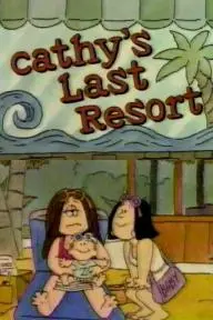 Cathy's Last Resort_peliplat