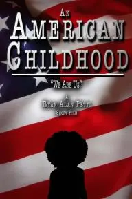 An American Childhood_peliplat