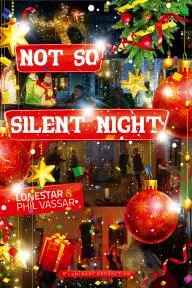 Not So Silent Night: Phil Vassar & Lonestar_peliplat