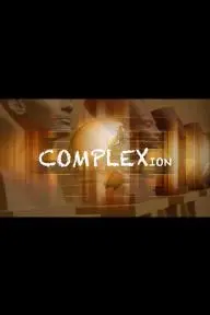 Complexion: A Post Racial Paradox_peliplat