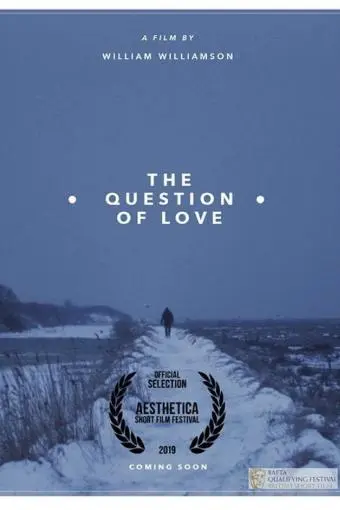 The Question of Love_peliplat