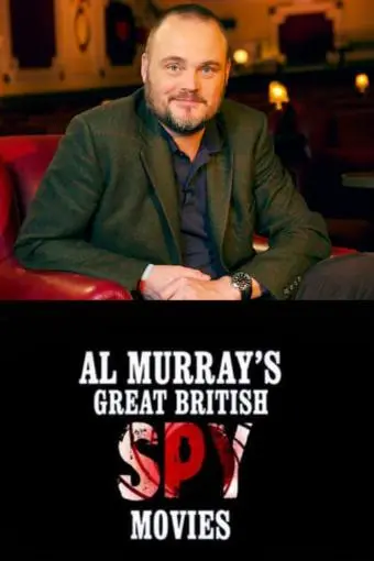Al Murray's Great British Spy Movies_peliplat