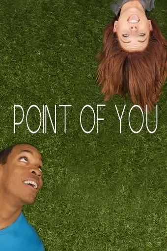 Point of You_peliplat