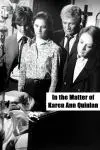 In the Matter of Karen Ann Quinlan_peliplat