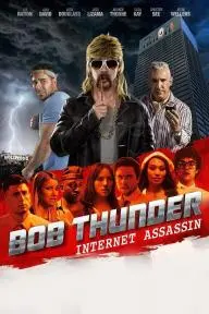 Bob Thunder: Internet Assassin_peliplat