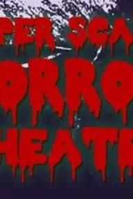Super Scary Horror Theater_peliplat