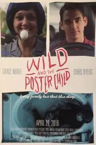 Wild and the Poster Child_peliplat