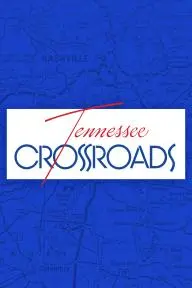 Tennessee Crossroads_peliplat