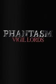Phantasm Vigil Lords_peliplat