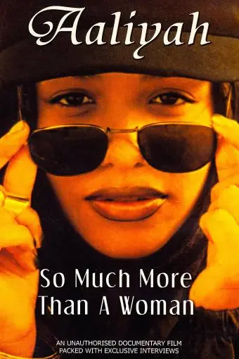 Aaliyah: So Much More Than a Woman_peliplat