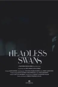 Headless Swans_peliplat