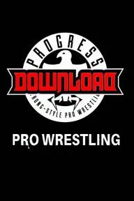 Progress Wrestling at Download_peliplat