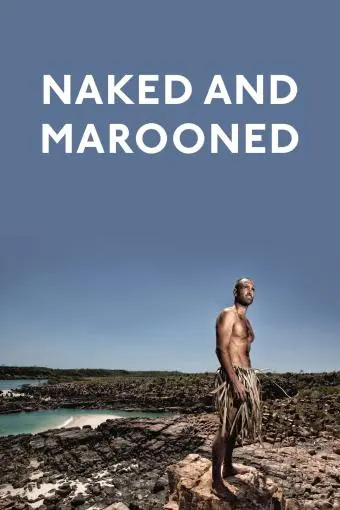 Naked and Marooned with Ed Stafford_peliplat