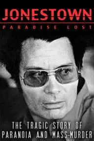 Jonestown: Paradise Lost_peliplat