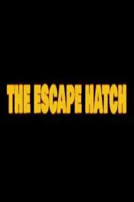 The Escape Hatch_peliplat