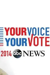 ABC News: Your Voice, Your Vote 2014_peliplat