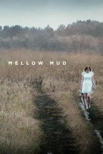 Mellow Mud_peliplat