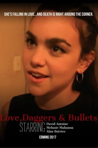 Love, Daggers & Bullets_peliplat