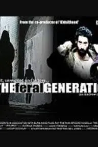 The Feral Generation_peliplat