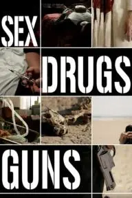 Sex Drugs Guns_peliplat